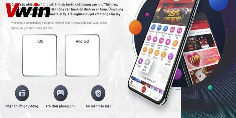 Ưu điểm khi tải app Vwin thành công