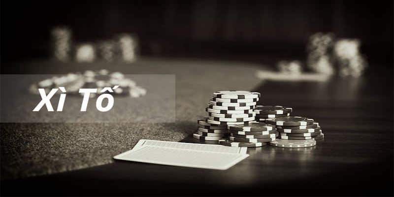 Cách chơi xì tố là gì với thể loại Poker Hong Kong